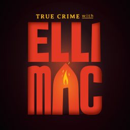 Artwork for True Crime with Elli Mac