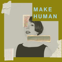 Artwork for MAKE HUMAN