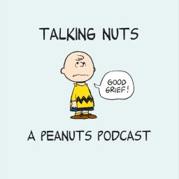 Artwork for Talking Nuts - A Peanuts Podcast
