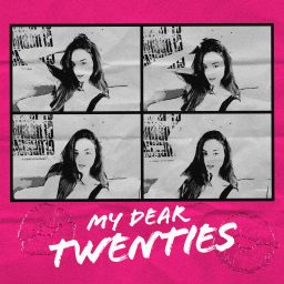 Artwork for My Dear Twenties