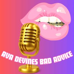 Artwork for Ava Devine's Bad Advice