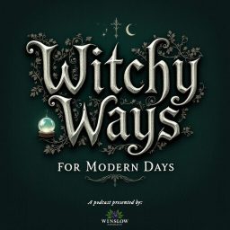 Artwork for Witchy Ways for Modern Days