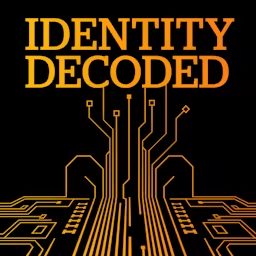 Artwork for Identity Decoded | The Identity Security Podcast