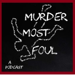 Artwork for Murder Most Foul