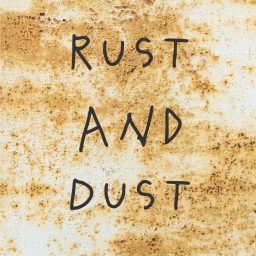 Artwork for Rust And Dust