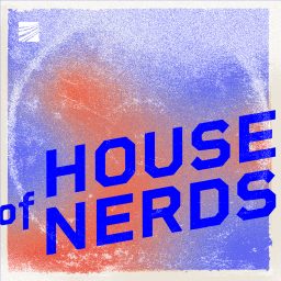 Artwork for House of Nerds