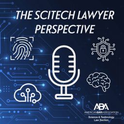 Artwork for The SciTech Lawyer Perspective