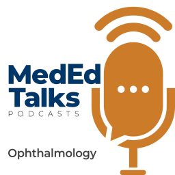 Artwork for MedEdTalks - Ophthalmology