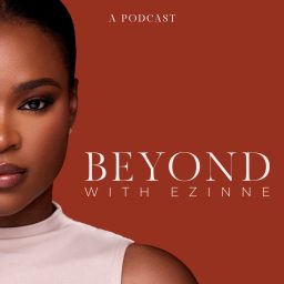 Artwork for Beyond With Ezinne