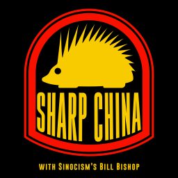 Artwork for Sharp China with Bill Bishop