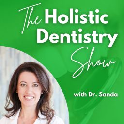 Artwork for Holistic Dentistry Show with Dr. Sanda