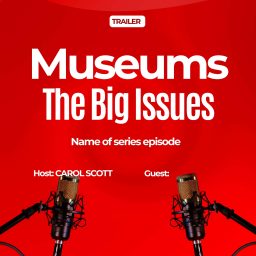 Artwork for Museums: The Big Issues