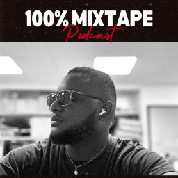 Artwork for 100% Mixtape Podcast