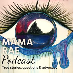 Artwork for MAMA RAE PODCAST