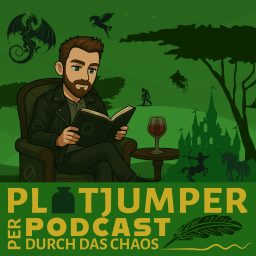 Artwork for Plotjumper | Per Podcast durch das Chaos