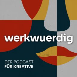 Artwork for werkwuerdig | Zeitlosigkeit in Design, Film, Literatur und Co.