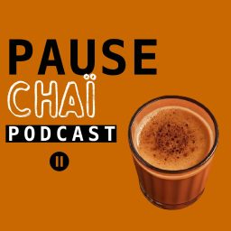 Artwork for Pause Chaï Podcast