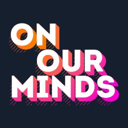 Artwork for On Our Minds