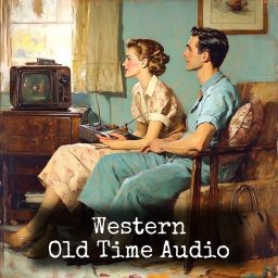 Artwork for Western - Old Time Audio