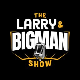 Artwork for The Larry &amp; Big Man Show