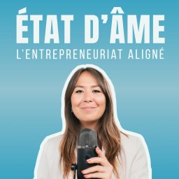 Artwork for ETAT D’ÂME – L'entreprenariat aligné