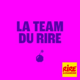 Artwork for La Team du Rire