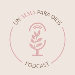 Artwork for Un alma para Dios