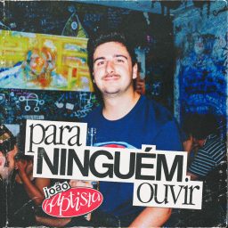 Artwork for Para Ninguém Ouvir