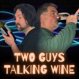 Artwork for Two Guys Talking Wine
