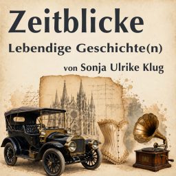 Artwork for Zeitblicke - lebendige Geschichte(n)