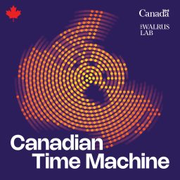 Artwork for Canadian Time Machine