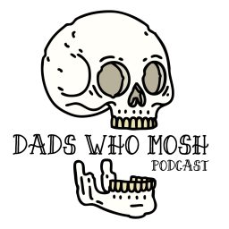Artwork for Dads Who Mosh