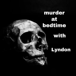 Artwork for Murder at bedtime with Lyndon