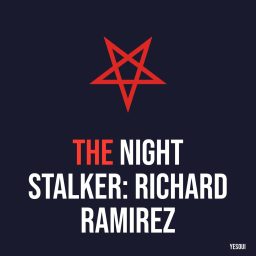 Artwork for The Night Stalker: Richard Ramirez