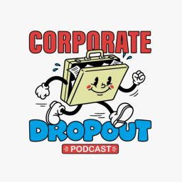 Artwork for Corporate Dropout