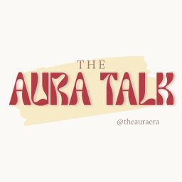 Artwork for The Aura Talk