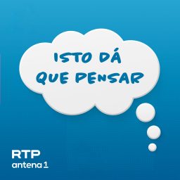 Artwork for Isto Dá que Pensar