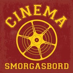 Artwork for Cinema Smorgasbord