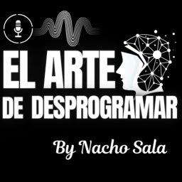Artwork for El Arte De Desprogramar By Nacho Sala