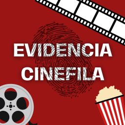 Artwork for Evidencia Cinéfila