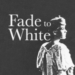 Artwork for Fade To White