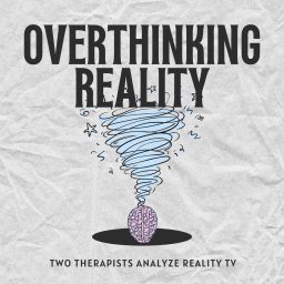 Artwork for Overthinking Reality